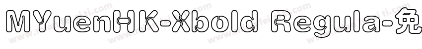 MYuenHK-Xbold Regula字体转换